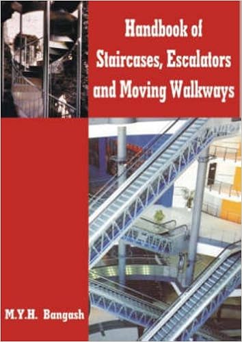 Handbook of Staircases, Elevators, Escalators and Moving Walkways: Advanced Engineering Analysis and Design