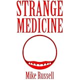 Strange Medicine
