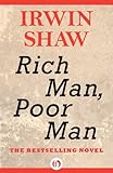 "Rich Man, Poor Man A Novel" av Irwin Shaw