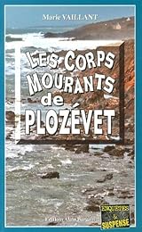 Les  corps mourants de Plozévet