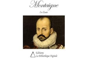 Montaigne - Les Essais (French Edition)