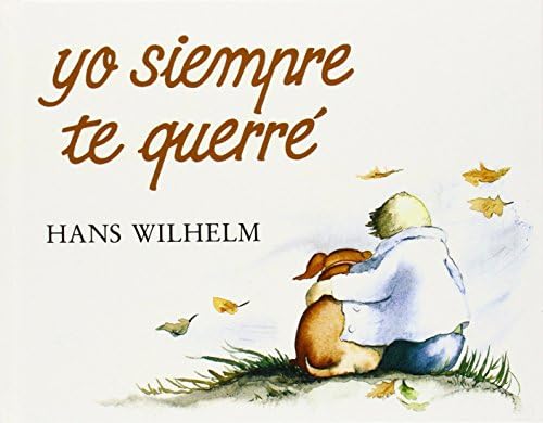 Yo Siempre Te Querre (I'll Always Love You)