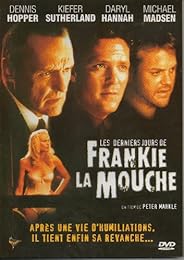 Les Derniers Jours De Frankie La Mouche