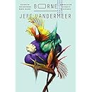 Borne: A Novel