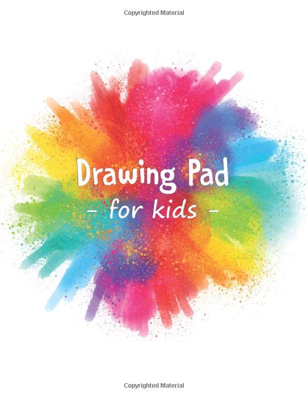 Drawing Pad For Kids: Blank Paper Sketch Book for Drawing Practice, 100 Pages, 8.5" x 11" Large Sketchbook for Kids Age 4,5,6,7,8,9,10,11 and 12 Year Old Boys and Girls