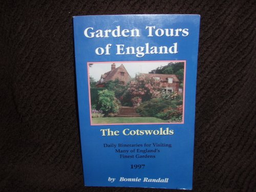 Garden tours of England: Self guided tours of the Cotswolds