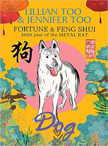 Lillian Too Jennifer Too Fortune Feng Shui 2020 Dog Lillian Lillian Too Jennifer Too Fortune Feng Shui 2020 Dog Lillian