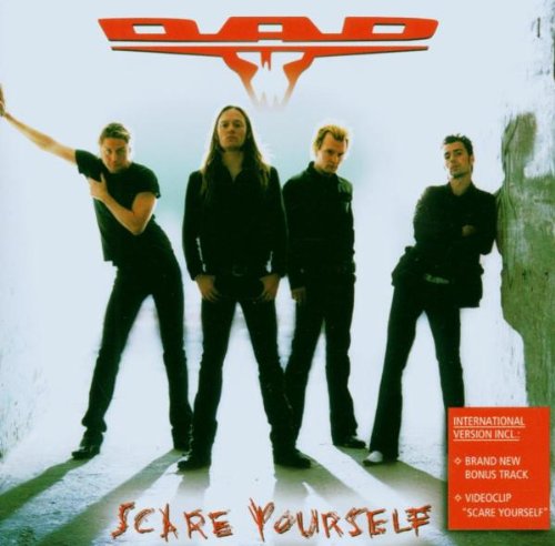 D.A.D - Scare Yourself - Zortam Music