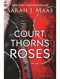 A Court of Thorns and Roses