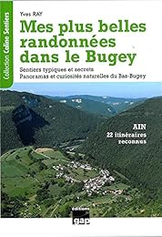 Mes plus belles randonnées dans le Bugey