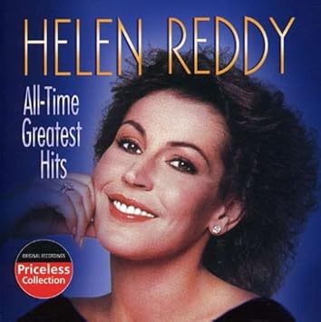 Reddy, Helen - All Time Greatest Hits - Amazon.com Music