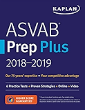 ASVAB Prep Plus 2018-2019: 6 Practice Tests + Proven Strategies + Online + Video (Kaplan Test Prep)