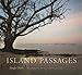Island Passages: An Illustrated History of Jekyll Island, Georgia