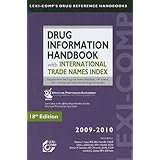 Drug Information Handbook A Prehensive Resource For All Clinicians And Healthcare Professionals Lexip S Drug Reference Handbooks 9781591953197 Medicine Health Science Books Drug Information Handbook A Prehensive Resource For All Clinicians And Healthcare Professionals Lexip S Drug Reference Handbooks 9781591953197 Medicine Health Science Books