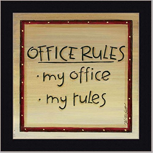My Office Rules Decor Sign Wall Art Gift Framed Art Print