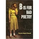 B Is for Bad Poetry
