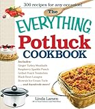 The Everything Potluck Cookbook
