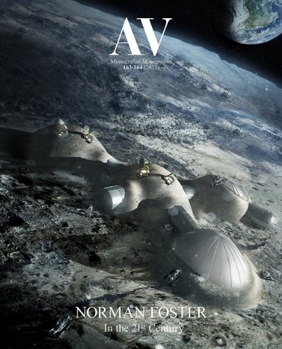 Av 163-164: Norman Foster In The 21st Century