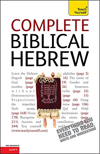 Complete Biblical Hebrew: Teach Yourself