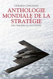 Anthologie mondiale de la stratégie