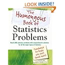 The Humongous Book of Statistics Problems