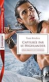 Capturée par le Highlander (Amants et ennemis t. 3) (French Edition) by 