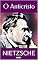 Livro O ANTICRISTO (Coleção Nietzsche)