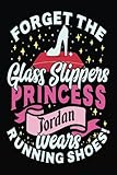 Forget The Glass Slippers Princess Jordan Wears