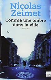 Comme une ombre dans la ville