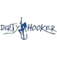 Dirty Hooker Fishing Gear Cool Decal Stickers for Adults and Teens - Laptop and Computer Stickers (Blue)