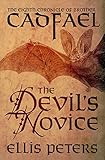The Devil's Novice (The Chronicles of Brother Cadfael Book 8) by Ellis Peters