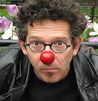 Discovering the Clown, or The Funny Book of Good Acting Discovering the Clown, or The Funny Book of Good Acting