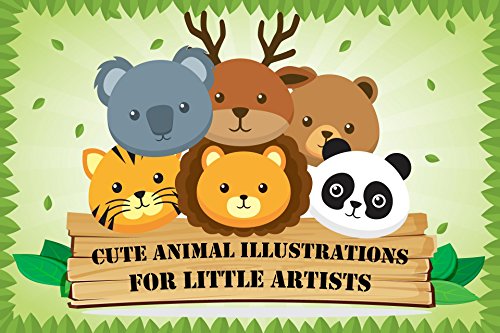 Cute Animal Illustrations for Little Artists (Drawing Books for Kids Book 1)