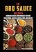 50 BBQ Sauce Recipes (Eddy Matsumoto Best Sellers) by 