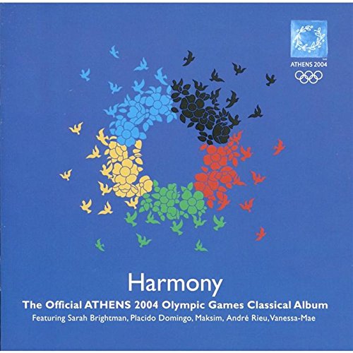 Harmony, The Official Athens 2004 Olympic Games Classical Album