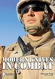 Modern Knives in Combat by