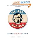 We Are Doomed: Reclaiming Conservative Pessimism