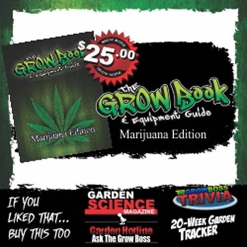 Marijuana Edition,The Grow Book and Equipment Guide