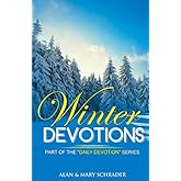 Winter Devotions: PART OF THE "DAILY DEVOTION" SERIES (Fall Devotions)
