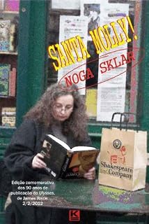 Livro Santa Molly! (Um diário de bordo do Ulysses, de James Joyce)