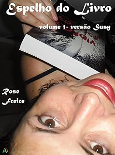 Livro Espelho do Livro-V1: volume 1 - versão Susy (Espelho vivo)