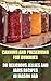 Canning and Preserving for Dummies: 30 Delicious Jellies and Jams Recipes in Mason Jar: (Summer Canning And Preserving) (Canning And Preserving Recipes, Canning Recipes Cookbook)