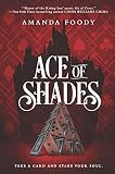 Ace of Shades (The Shadow Game Series)