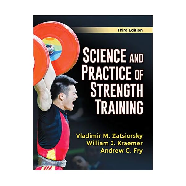 Science and Practice of Strength Training