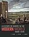 A History of Europe in the Modern World, Volume 1