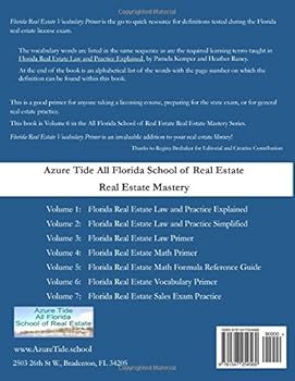 Florida Real Estate Vocabulary Primer Azure Tide All Florida School Of Real Estate Mastery Volume 6 Kemper Pamela S Raney Heather L Kemper Jeffrey V Brubaker Regna A 9781547254569 Amazon Com Books