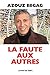 La faute aux autres by 