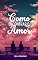 Livro Como Encontrar O Amor: Uma comédia totalmente romântica