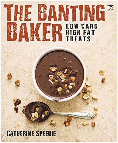 The banting baker: Low Carb High Fat Treats