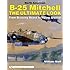 North American B-25 Mitchell: The Ultimate Look: From Drawing Board to Flying Arsenal
